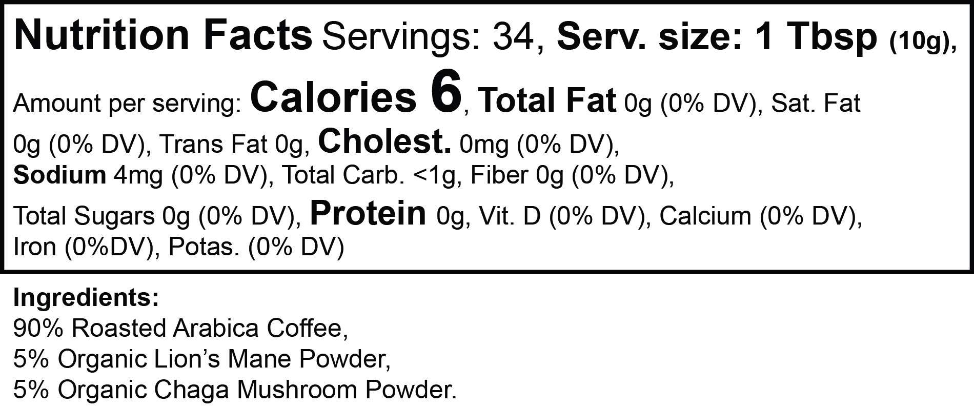 Vitality Mushroom Coffee ingredients Lion's Mane Chaga mushroom coffee nutrition information
